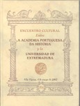 Encuentro cultural entre A Academia Portuguesa da História y la Universidad de Extremadura