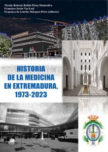 Historia de la medicina en Extremadura, 1973-2023