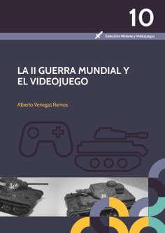 La II Guerra Mundial y el videojuego