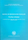 Manuel de prononciation française. Phonétique orthoépique