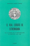 El Real Ejército de Extremadura