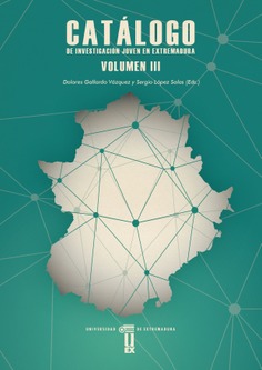 Catálogo de investigación joven en Extremadura III