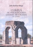 Corpus de inscripciones latinas de Cáceres III. Capera