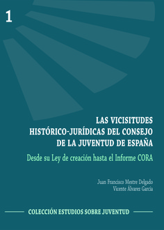 Las vicisitudes histórico-jurídicas del Consejo de la Juventud de España