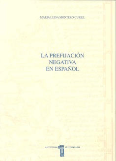 La prefijación negativa en español