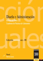 Diseño y Administración de Bases de Datos. Cuaderno de Prácticas de Laboratorio