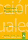 PERSPECTIVAS DE LA EXPERIMENTACIÓN ANIMAL EN CIENCIAS BIOMÉDICAS