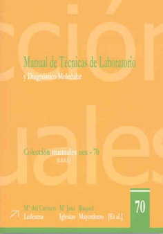 Manual de técnicas de laboratorio y diagnóstico molecular