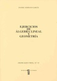 Ejercicios de álgebra lineal y geometría