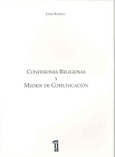 Portada de: Confesiones religiosas y medios de comunicación