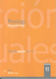 Physiology: A practical textbook