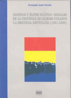 Partidos y élites político sociales en la provincia de Cáceres durante la Segunda República (1931-1936)