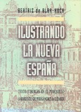 Ilustrando la Nueva España. Texto e imagen en el "Periquillo Sarniento" de Fernández de Lizardi