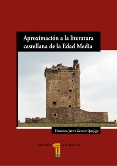 Aproximación a la Literatura Castellana de la Edad Media