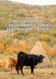 Políticas Europeas y Nuevas Dinámicas Rurales en Extremadura (1991-2010)