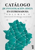 Catálogo de Investigación Joven en Extremadura I