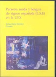 Persona sorda y lengua de signos española (LSE) en la UEX