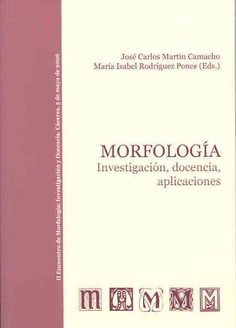 Morfología: Investigación, docencia, aplicaciones