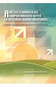 Análisis económico del comportamiento Giffen en mercados agroalimentarios