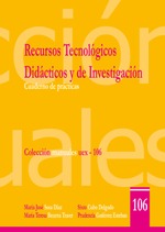 Recursos Tecnológicos Didácticos y de Investigación. Cuaderno de Prácticas.