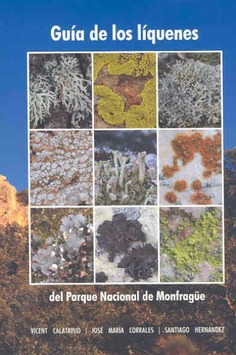 Guía de los líquenes del Parque Nacional de Monfragüe