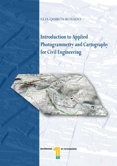 INTRODUCTION TO APPLIED PHOTOGRAMMETRY AND CARTOGRAPHY FOR CIVIL ENGINEERING