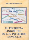 El problema lingüístico de los interfijos españoles