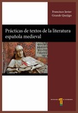 Prácticas de textos de literatura española medieval