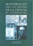 Materiales para una historia de la ciencia en Extremadura