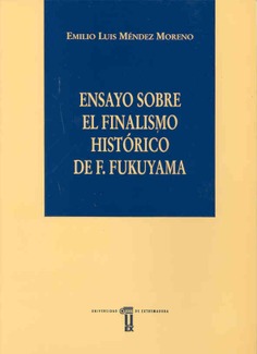 Ensayo sobre el finalismo histórico de F. Fukuyama