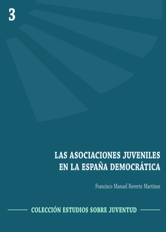 Las asociaciones juveniles en la España democrática
