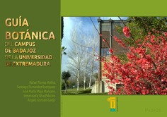 Guía botánica del campus de Badajoz de la Universidad de Extremadura