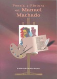 Poesía y Pintura en Manuel Machado