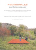 Neorrurales en Extremadura. Una aproximación a los flujos y orientaciones de los nuevos pobladores. El caso de las Villuercas y Sierra de Gata (Cáceres)