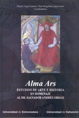 Alma Ars. Estudios de Arte e Historia en homenaje al Dr. Salvador Andrés Ordax.