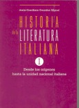 Historia de la literatura italiana I. Desde los orígenes hasta la unidad nacional italiana