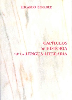 Capítulos de historia de la lengua literaria