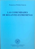 Portada de: Las comunidades de regantes extremeñas