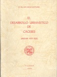 Desarrollo Urbanístico de Cáceres en los siglos XVI al XIX" (Ficha B. 2º contrato con Caja Extremadura)