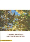 Literatura digital. El paradigma hipertextual