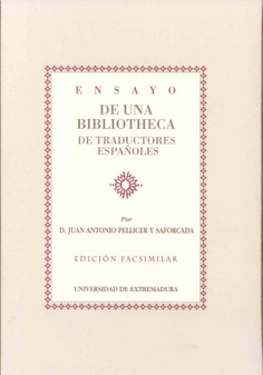 Ensayo de una bibliotheca de Traductores españoles