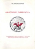 Ornitología emblemática: Las aves en la literatura simbólica ilustrada en Europa durante los siglos XVI y XVII.