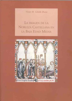 La imagen de la nobleza castellana en  la baja Edad Media