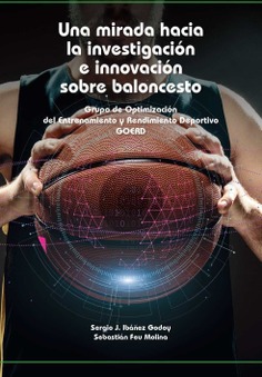 Una mirada hacia la investigación e innovación sobre baloncesto