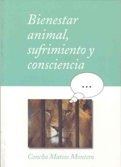 Bienestar animal: sufrimiento y consciencia