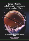 Ciencia y práctica en baloncesto, una relación de presente y futuro