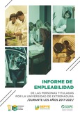 Informe de empleabilidad de las personas tituladas por la Universidad de Extremadura durante los años 2017-2021
