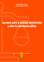 Lecciones sobre la actividad administrativa y sobre la contratación pública