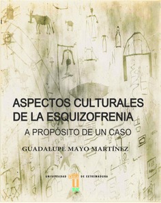 Aspectos culturales de la esquizofrenia