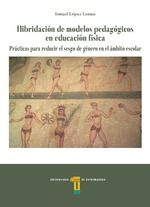 Hibridación de modelos pedagógicos en educación física